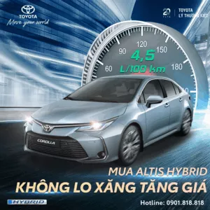 Read More About The Article Mua Altis 2022, Tiết Kiệm Xăng Tối Đa – Không Lo Xăng Tăng Giá