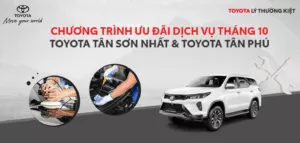 Read More About The Article Khuyến Mãi Bảo Dưỡng, Chăm Sóc Xe Cực Hot Trong Tháng 10 – Đến Ngay Toyota Tân Phú Và Toyota Tân Sơn Nhất