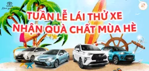Read More About The Article Tuần Lễ Lái Thử Xe – Nhận Quà Chất Mùa Hè